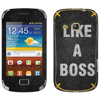   « Like A Boss»   Samsung Galaxy Mini 2