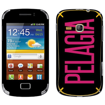   «Pelagia»   Samsung Galaxy Mini 2