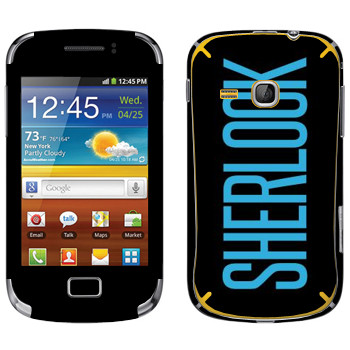   «Sherlock»   Samsung Galaxy Mini 2