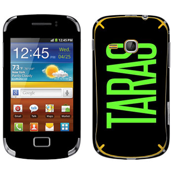   «Taras»   Samsung Galaxy Mini 2