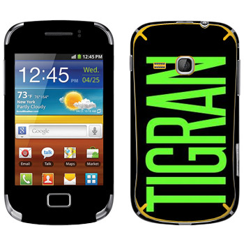   «Tigran»   Samsung Galaxy Mini 2