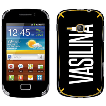   «Vasilina»   Samsung Galaxy Mini 2