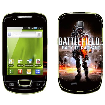   «Battlefield: Back to Karkand»   Samsung Galaxy Mini