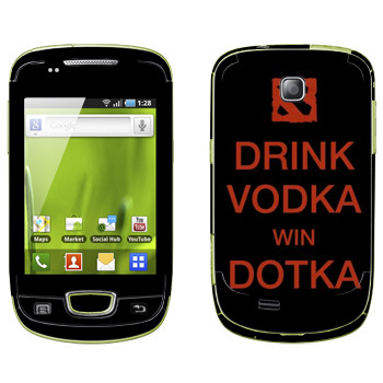   «Drink Vodka With Dotka»   Samsung Galaxy Mini