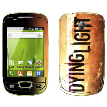   «Dying Light »   Samsung Galaxy Mini