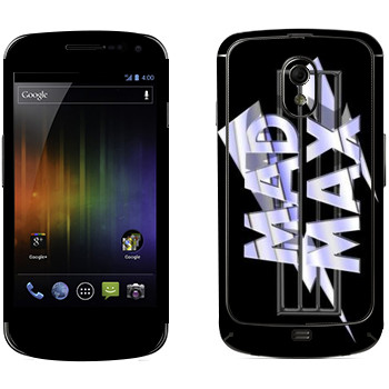   «Mad Max logo»   Samsung Galaxy Nexus