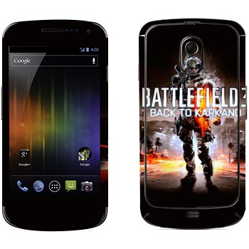   «Battlefield: Back to Karkand»   Samsung Galaxy Nexus