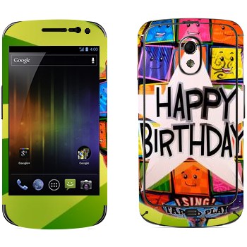   «  Happy birthday»   Samsung Galaxy Nexus