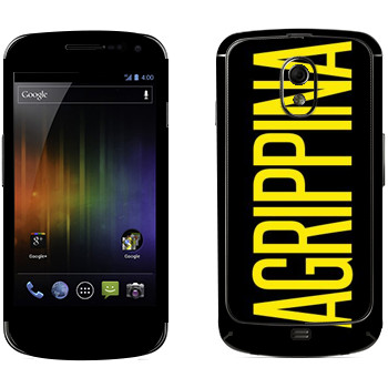   «Agrippina»   Samsung Galaxy Nexus