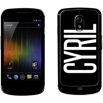   «Cyril»   Samsung Galaxy Nexus