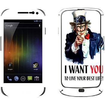  « : I want you!»   Samsung Galaxy Nexus