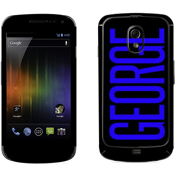   «George»   Samsung Galaxy Nexus