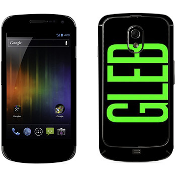   «Gleb»   Samsung Galaxy Nexus