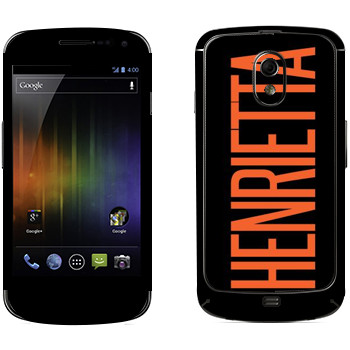   «Henrietta»   Samsung Galaxy Nexus