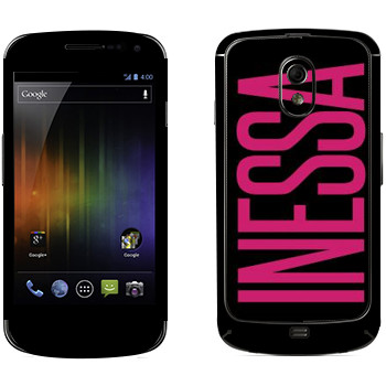   «Inessa»   Samsung Galaxy Nexus