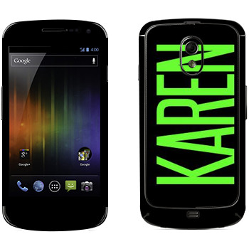   «Karen»   Samsung Galaxy Nexus