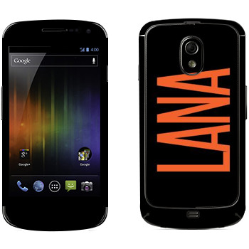   «Lana»   Samsung Galaxy Nexus