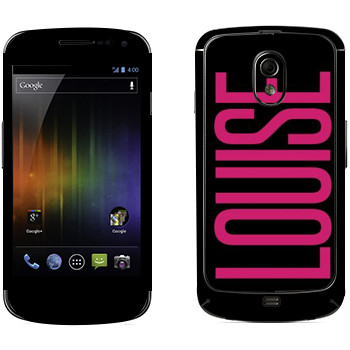  «Louise»   Samsung Galaxy Nexus