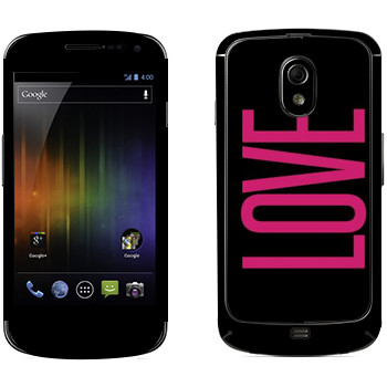   «Love»   Samsung Galaxy Nexus