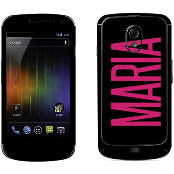   «Maria»   Samsung Galaxy Nexus