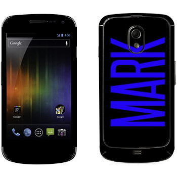   «Mark»   Samsung Galaxy Nexus