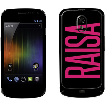   «Raisa»   Samsung Galaxy Nexus