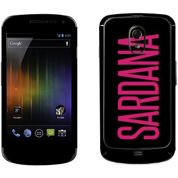   «Sardana»   Samsung Galaxy Nexus