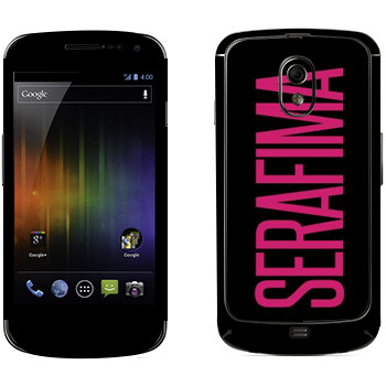   «Serafima»   Samsung Galaxy Nexus