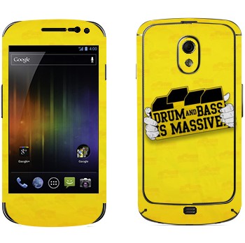   «Drum and Bass IS MASSIVE»   Samsung Galaxy Nexus