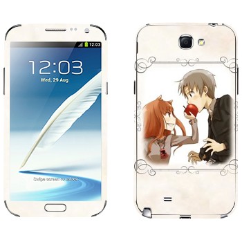   «   - Spice and wolf»   Samsung Galaxy Note 2