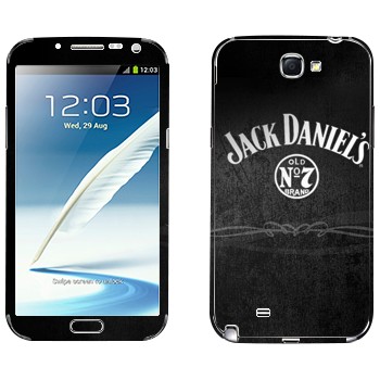   «  - Jack Daniels»   Samsung Galaxy Note 2