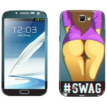   «#SWAG »   Samsung Galaxy Note 2
