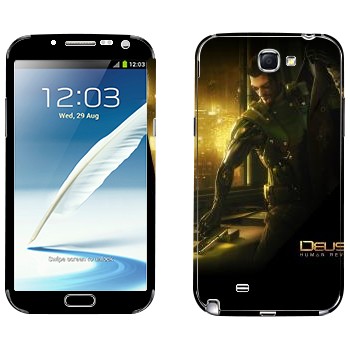   «Deus Ex»   Samsung Galaxy Note 2