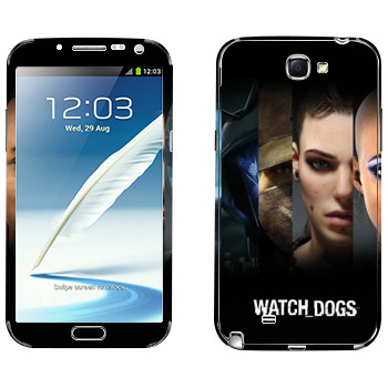   «Watch Dogs -  »   Samsung Galaxy Note 2