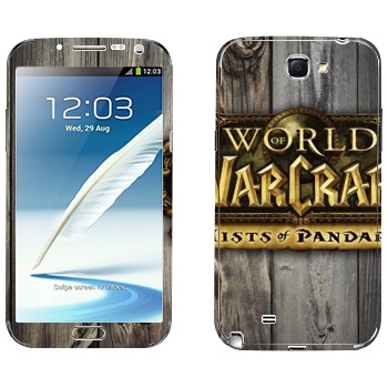   «World of Warcraft : Mists Pandaria »   Samsung Galaxy Note 2