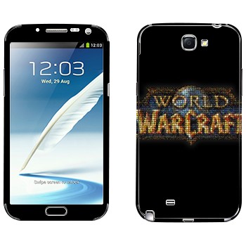   «World of Warcraft »   Samsung Galaxy Note 2