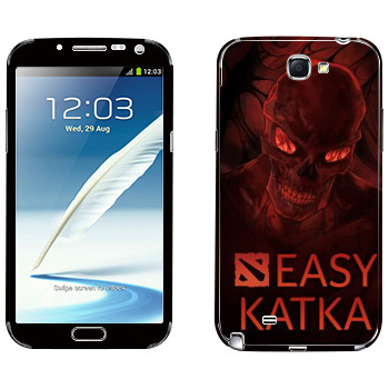   «Easy Katka »   Samsung Galaxy Note 2