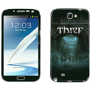   «Thief - »   Samsung Galaxy Note 2