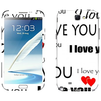  «I Love You -   »   Samsung Galaxy Note 2