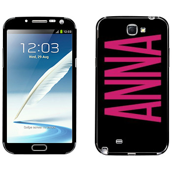   «Anna»   Samsung Galaxy Note 2