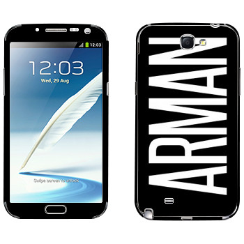   «Arman»   Samsung Galaxy Note 2