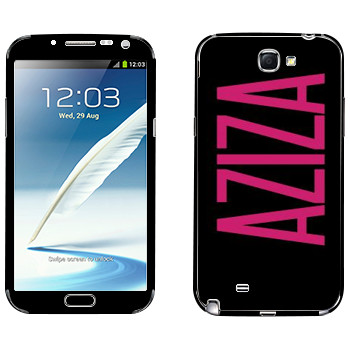   «Aziza»   Samsung Galaxy Note 2