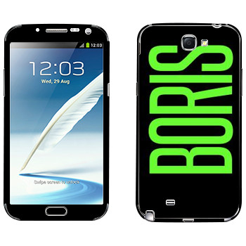   «Boris»   Samsung Galaxy Note 2