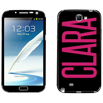   «Clara»   Samsung Galaxy Note 2