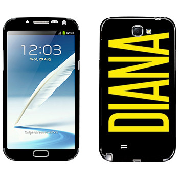   «Diana»   Samsung Galaxy Note 2