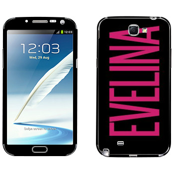   «Evelina»   Samsung Galaxy Note 2