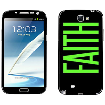   «Faith»   Samsung Galaxy Note 2