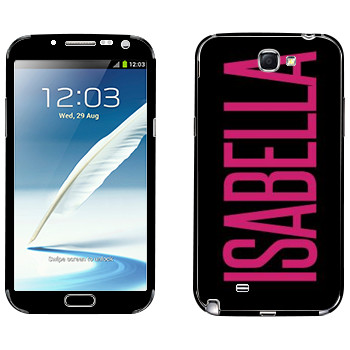   «Isabella»   Samsung Galaxy Note 2
