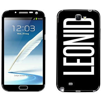   «Leonid»   Samsung Galaxy Note 2