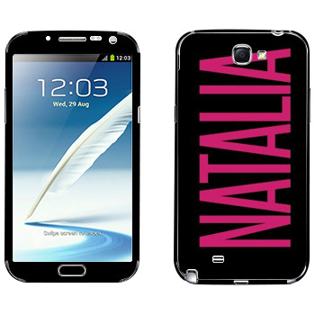   «Natalia»   Samsung Galaxy Note 2